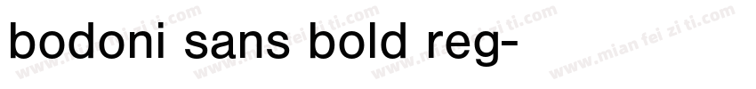 bodoni sans bold reg字体转换
